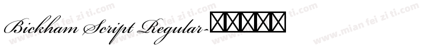 Bickham Script Regular字体转换